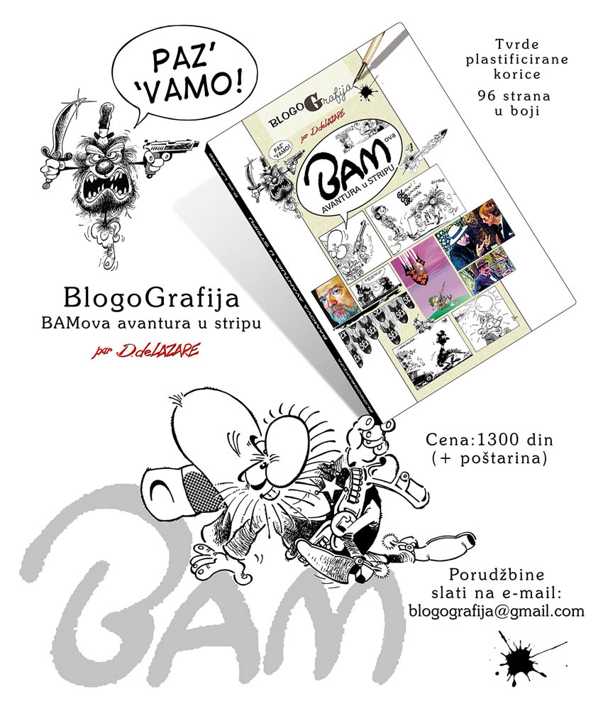 Наручите књигу Драгана Лазаревића "БлогоГрафија: Бамова авантура у стрипу"